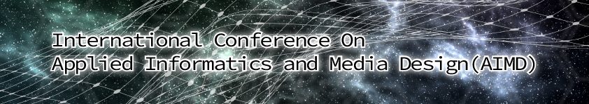 International Conference On Applied Informatics and Media Design
